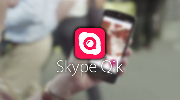 Skype Qik - Envio de videos cortos
